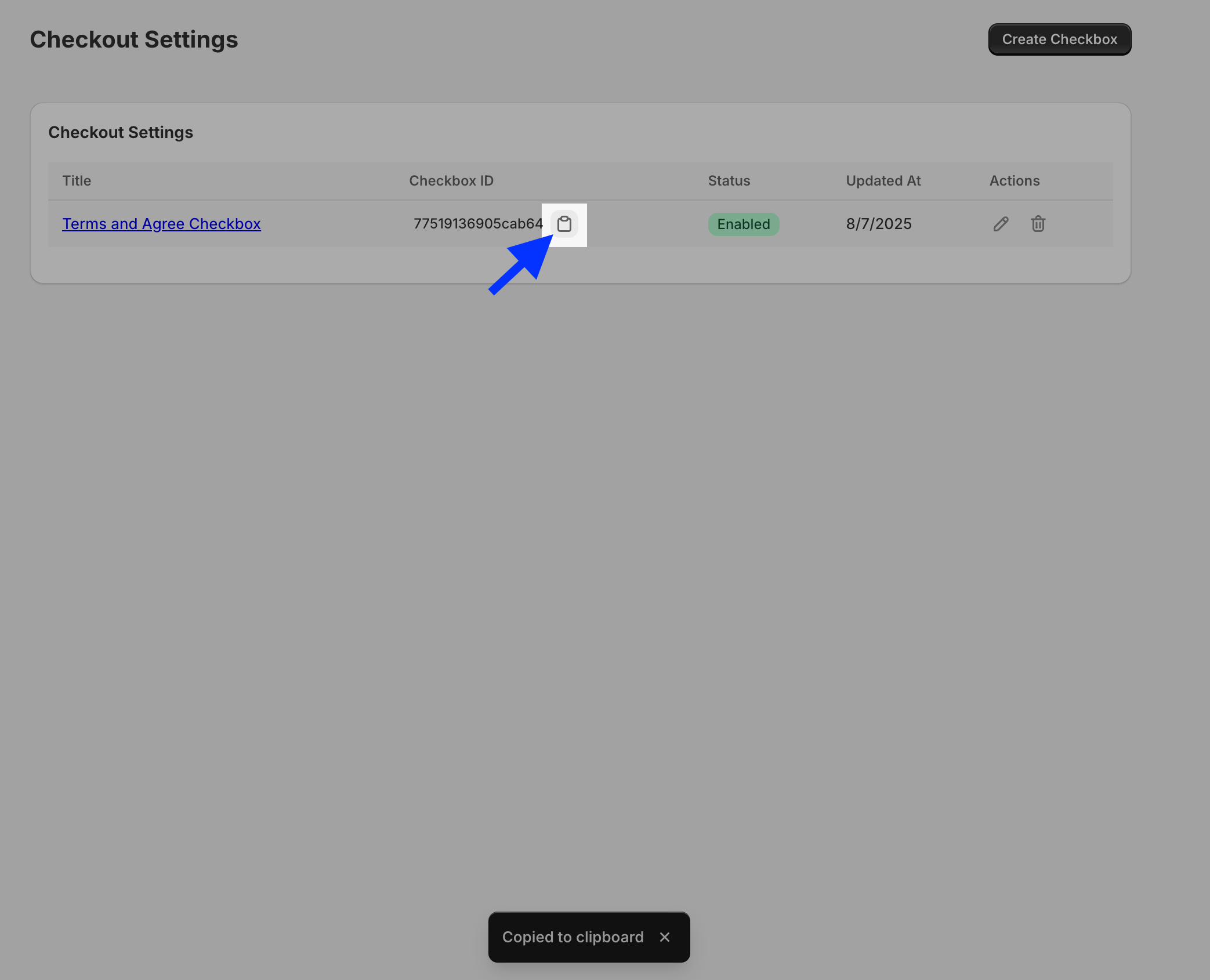 Checkout Settings list highlighting the copy icon next to the ID of the created checkbox