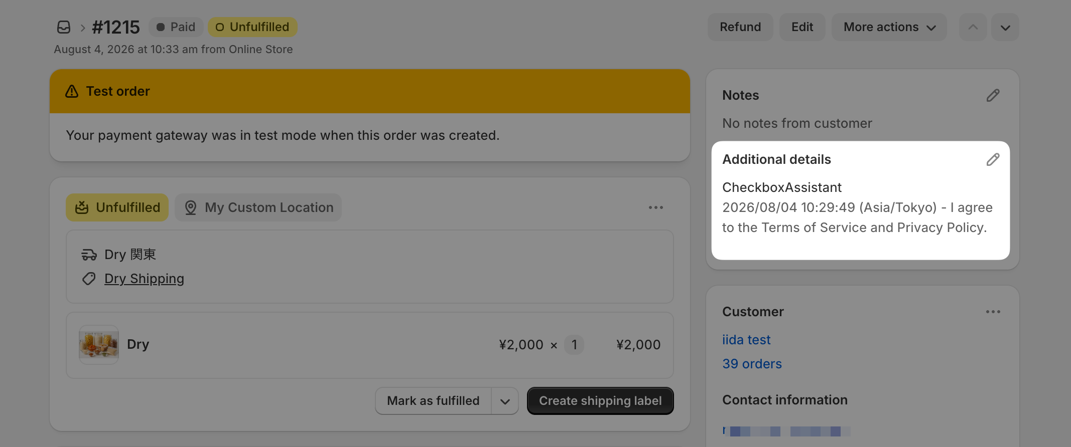 The Additional details section of a Shopify order details page showing the consent date, time, and checkbox text saved by Checkbox Assistant