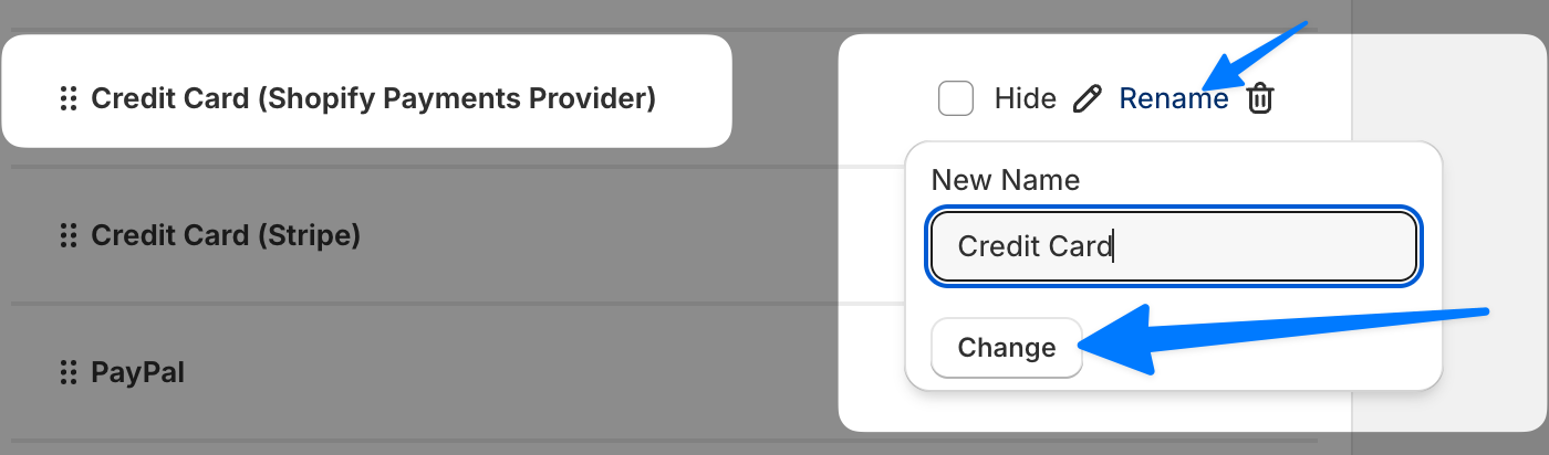 Renaming "Credit Card (Shopify Payments Provider)" to "Credit Card" in the Rename popup, with an arrow pointing to the Change button