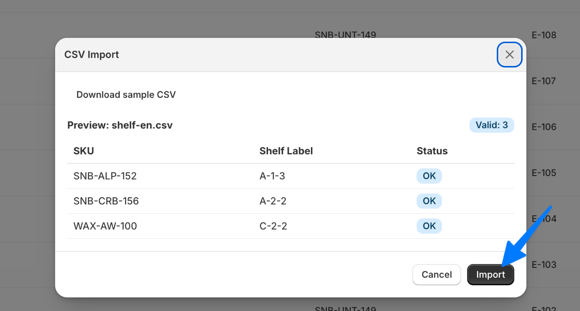CSV import modal for shelf locations: a preview table listing three rows of SKU, shelf label and status, a "Valid: 3" badge, and an arrow pointing at the Import button