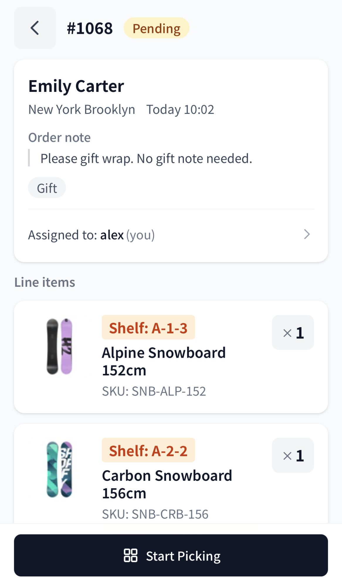Worker order detail for #1068: the recipient name, area, order note, order tag and assigned worker at the top, then Line items with a shelf badge, product name, SKU and quantity per row, and a Start Picking button fixed at the bottom